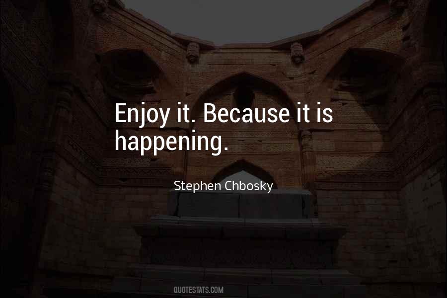 Chbosky Quotes #471586