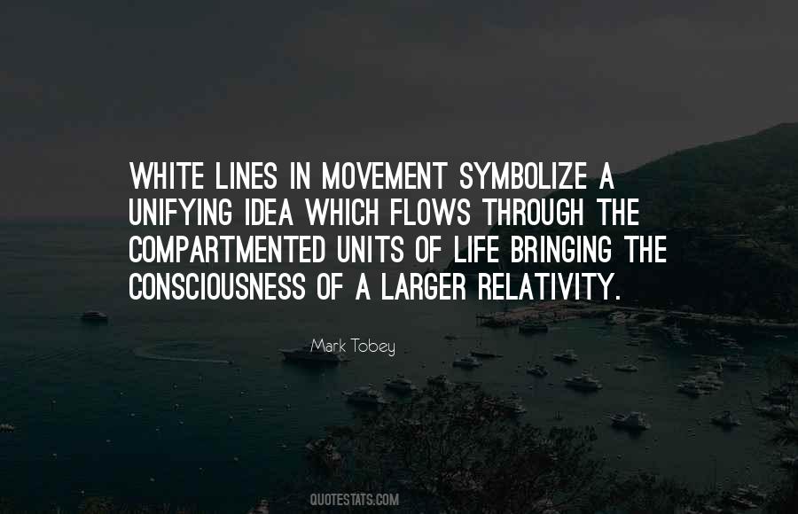 Unifying Idea Quotes #1220918