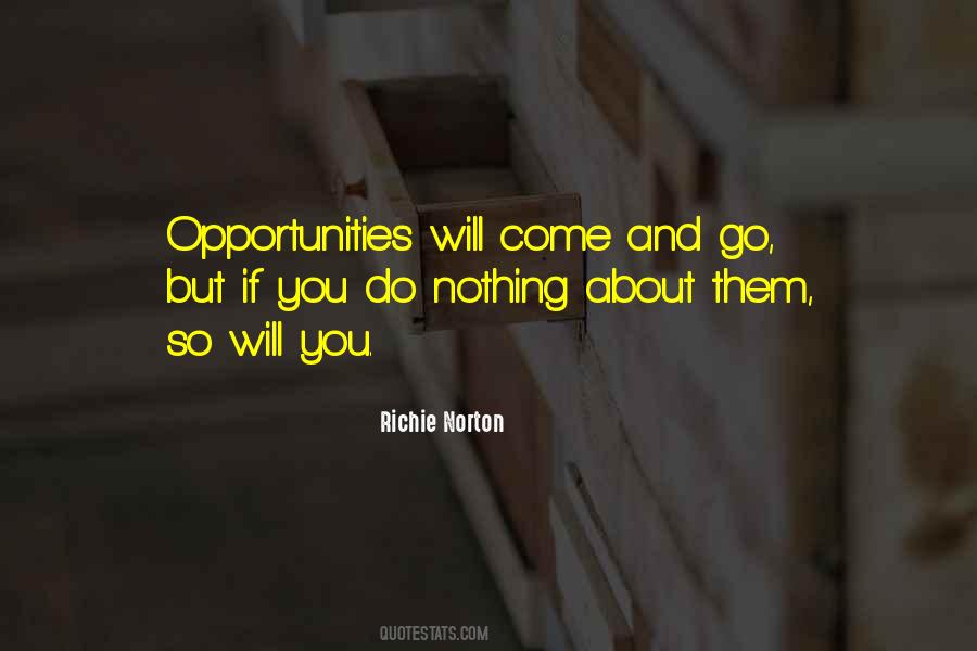 Quotes About Life Opportunity #141591