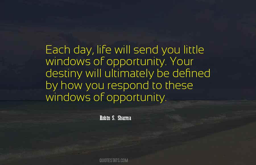 Quotes About Life Opportunity #7075