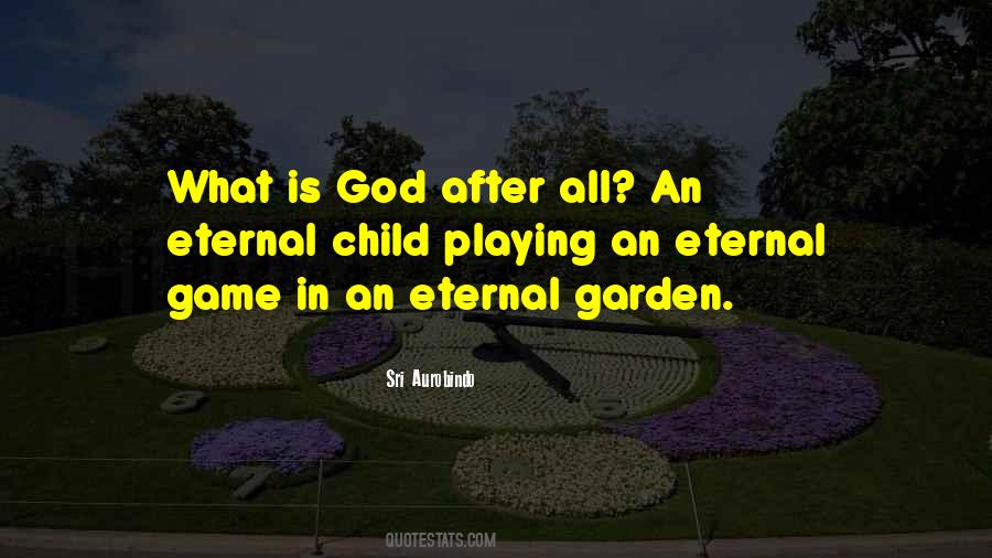 What Is God Quotes #98914