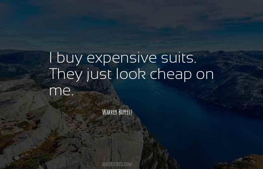 Cheap Vs Expensive Quotes #525995