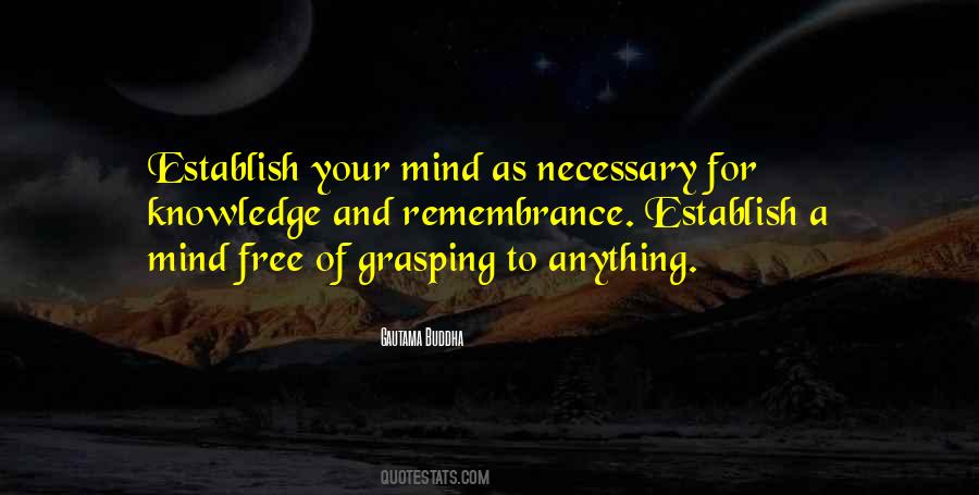 Grasping Mind Quotes #1694461
