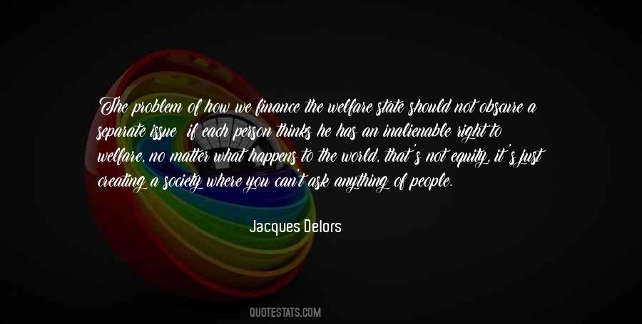 Welfare Society Quotes #1138789
