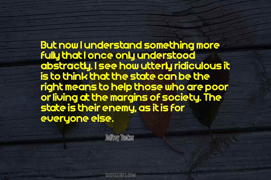 Welfare Society Quotes #1625544