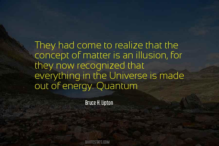Quantum Energy Quotes #1402305