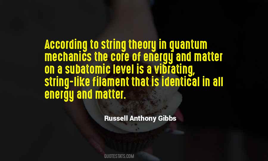 Quantum Energy Quotes #922211