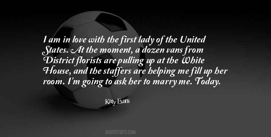 First Lady Of The United States Quotes #1083837