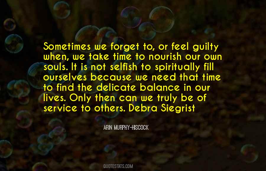 Quotes About Life Of Service #312636