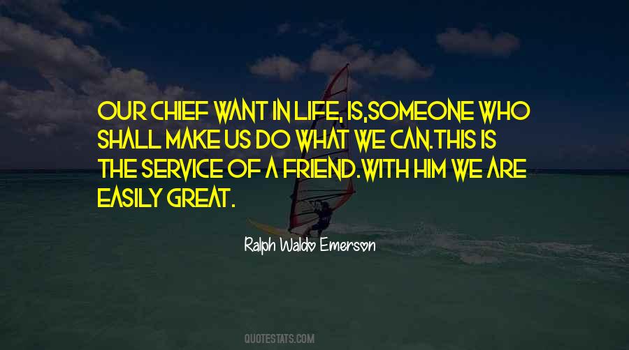 Quotes About Life Of Service #313866