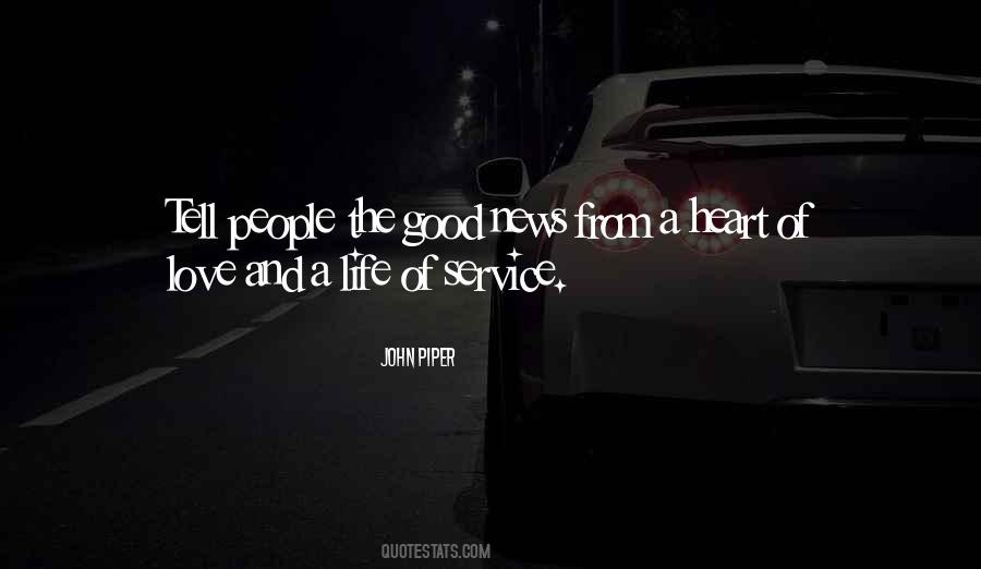 Quotes About Life Of Service #405027