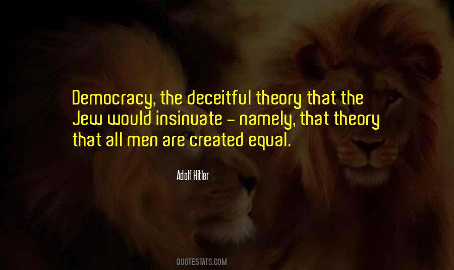 All Men Are Created Equal Quotes #974272