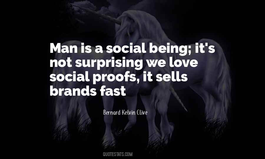 Social Being Quotes #1182072