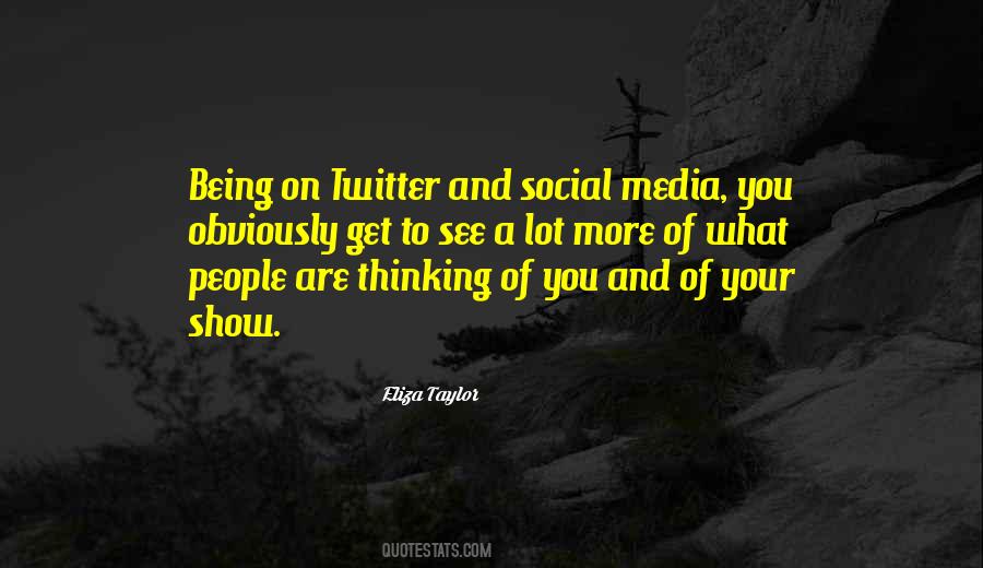 Social Being Quotes #355299