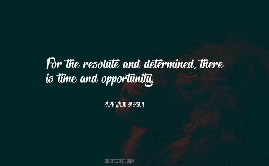 Time And Opportunity Quotes #1170094