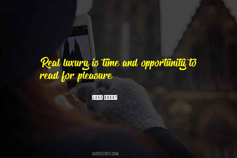 Time And Opportunity Quotes #1321107