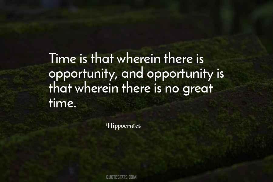 Time And Opportunity Quotes #308536