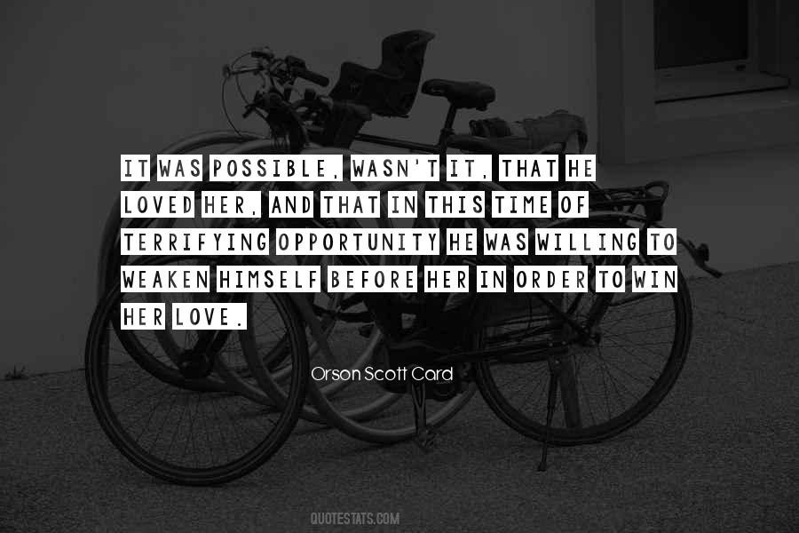 Time And Opportunity Quotes #386650