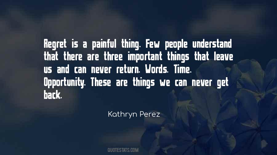 Time And Opportunity Quotes #438028