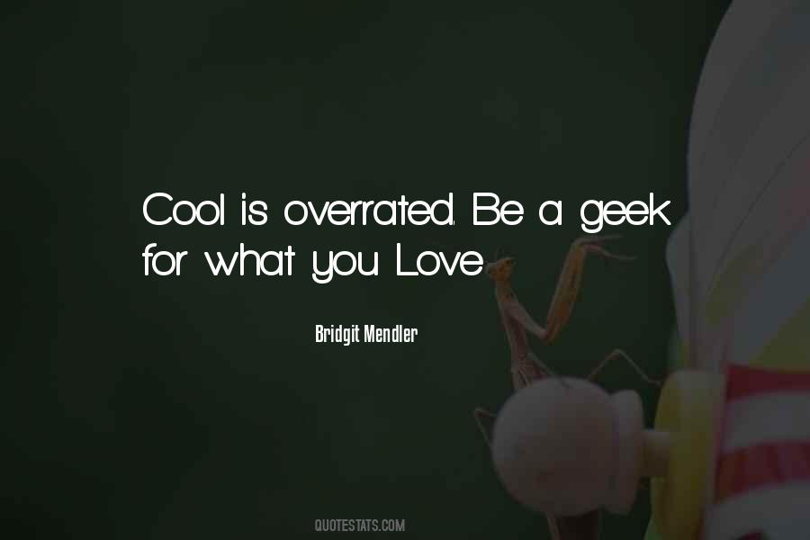 Love Overrated Quotes #1002488