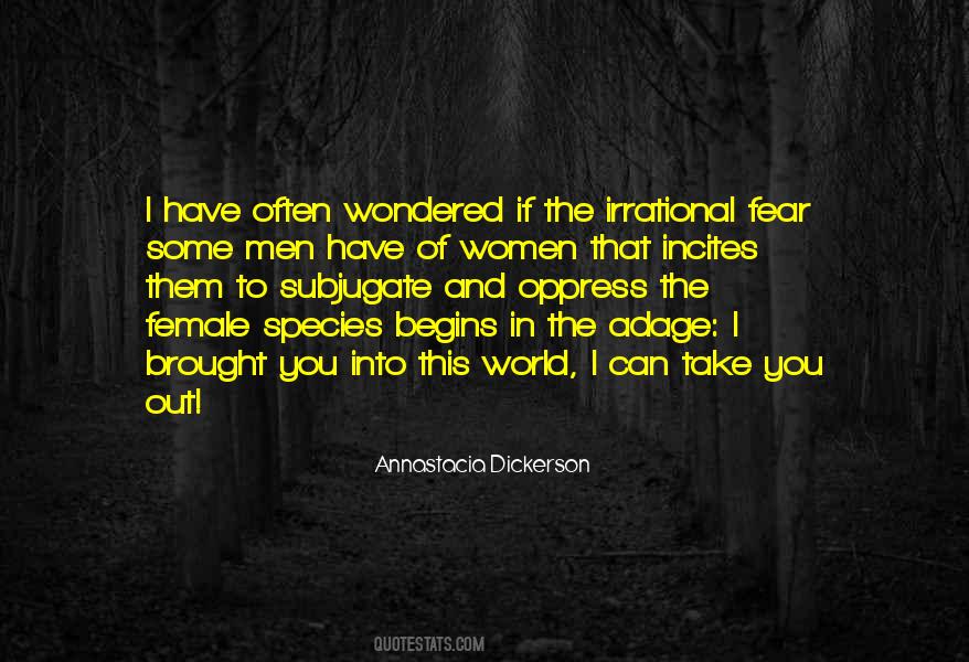 Irrational Women Quotes #1753019