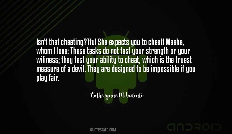 Cheating Isn't Quotes #348141
