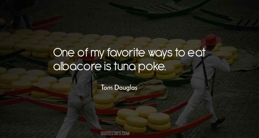 Albacore Tuna Quotes #907428