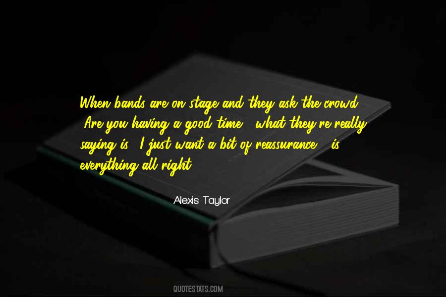 Quotes About The Right Crowd #1036294