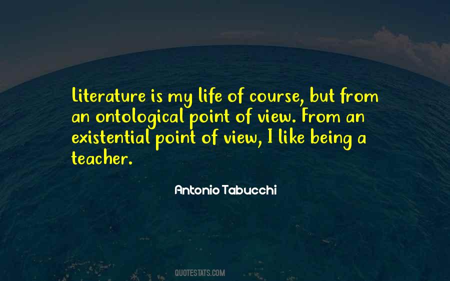 Quotes About Life Of A Teacher #1263821