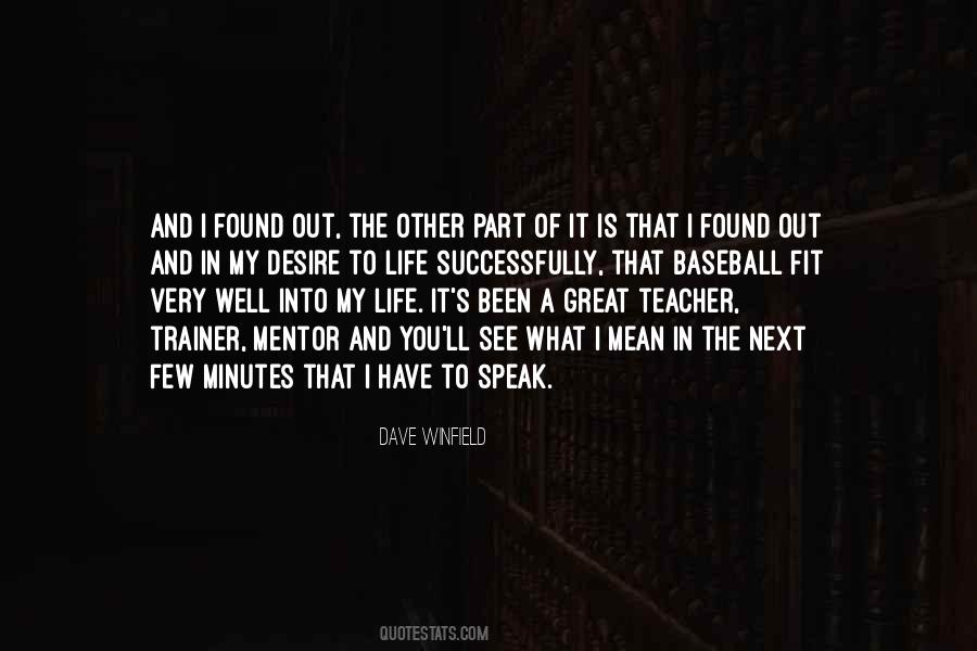Quotes About Life Of A Teacher #331156