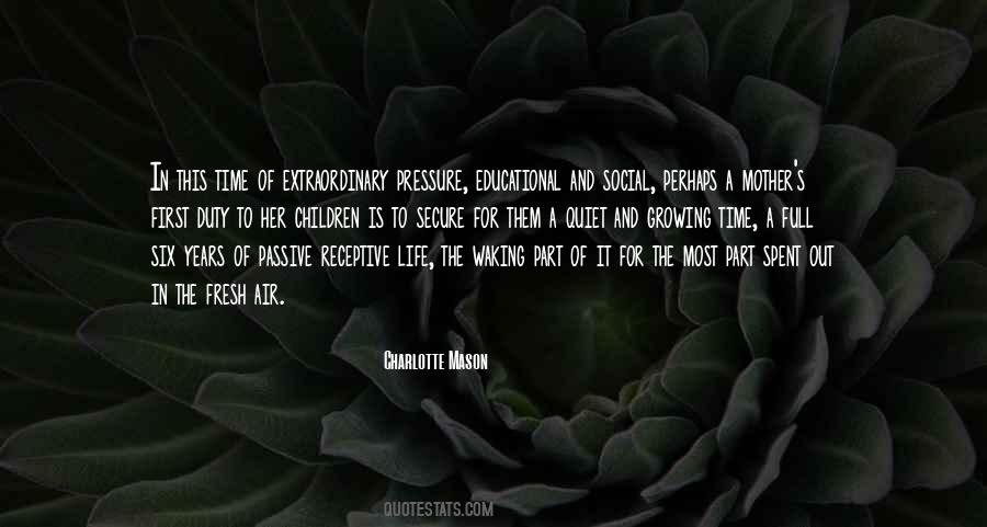Quotes About Life Of A Mother #144289