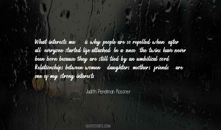 Quotes About Life Of A Mother #254615