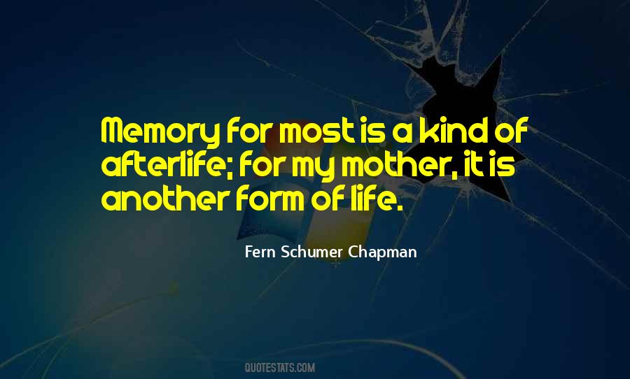 Quotes About Life Of A Mother #374790