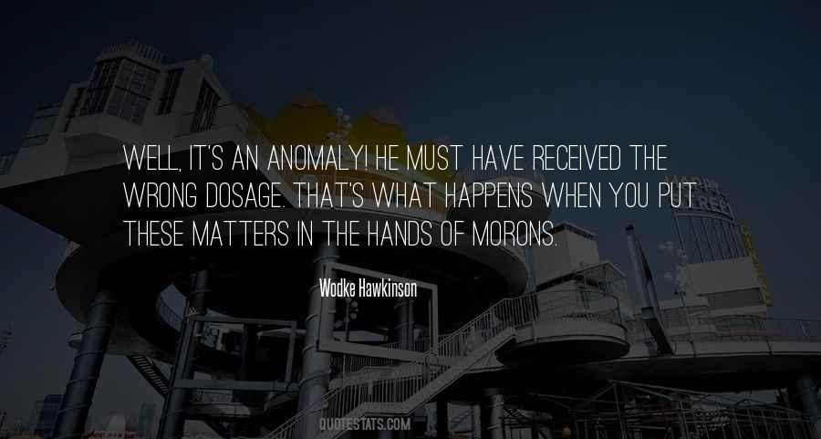 Vigorita Maderas Quotes #1382461