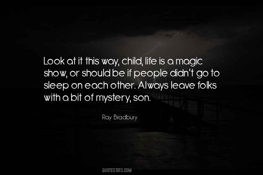 Quotes About Life Of A Child #8223