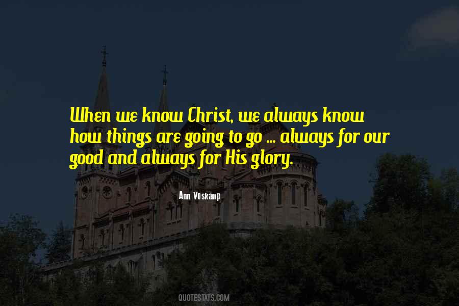 For His Glory Quotes #1498137