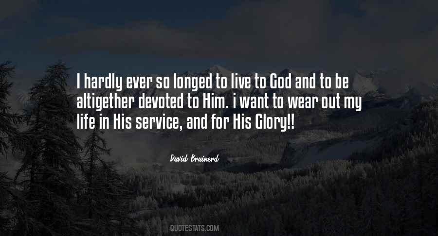 For His Glory Quotes #331142