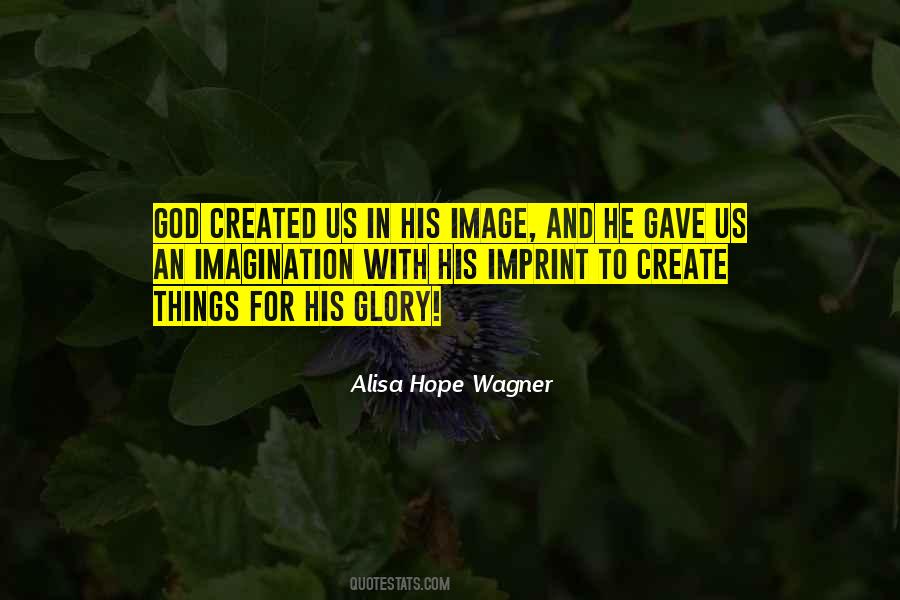 For His Glory Quotes #617947