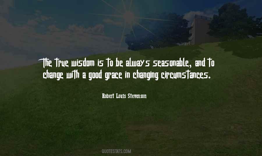 Life Is Always Changing Quotes #1654450