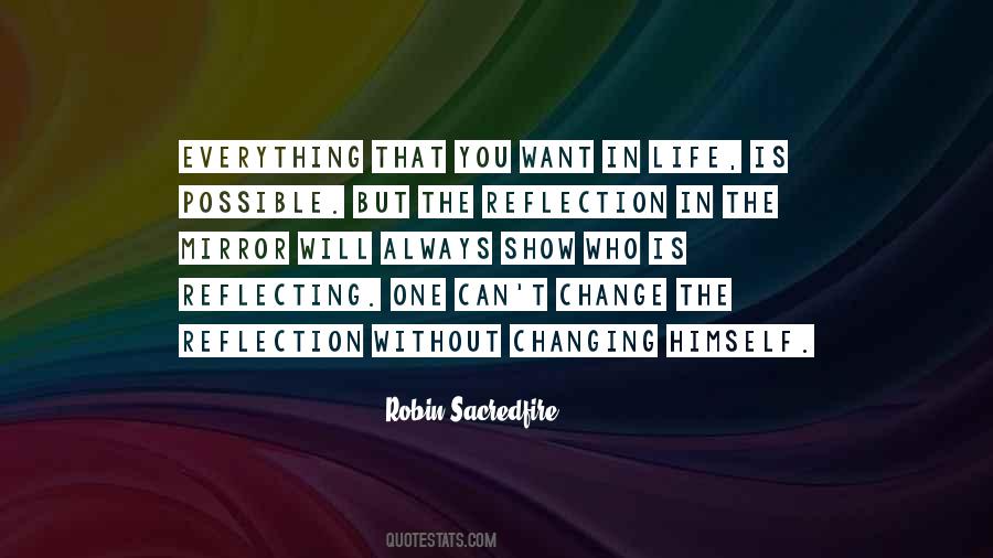 Life Is Always Changing Quotes #1726880