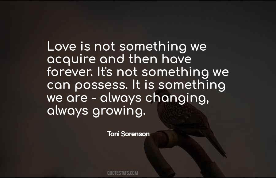 Life Is Always Changing Quotes #1860082