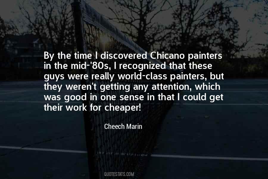 Cheech Quotes #1838308