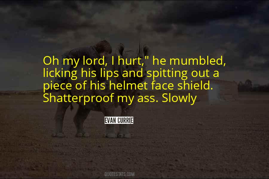 Lord Helmet Quotes #67453
