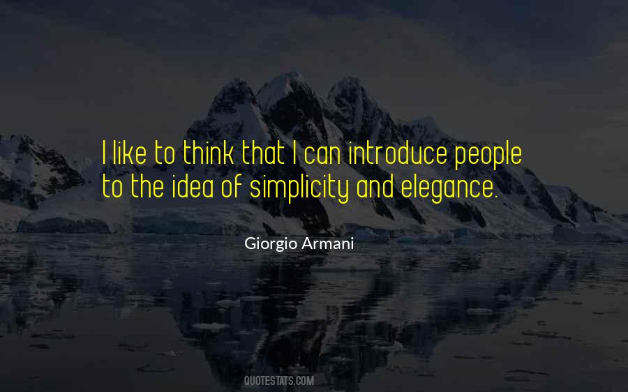 Elegance Armani Quotes #1091556