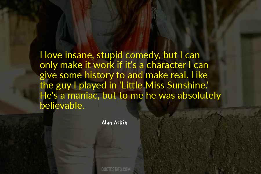Love And Sunshine Quotes #1528626
