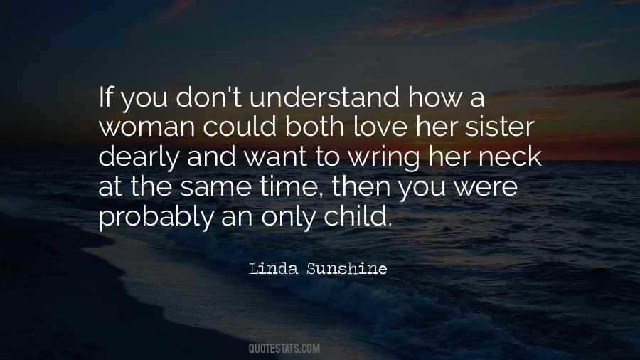 Love And Sunshine Quotes #160433