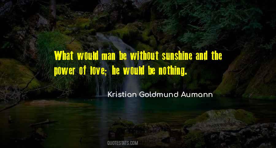 Love And Sunshine Quotes #806370