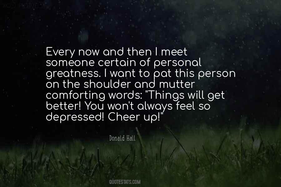 Cheer Up Quotes #1081465