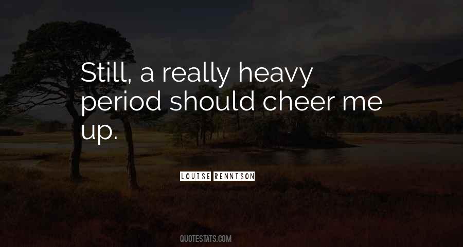 Cheer Up Quotes #109549