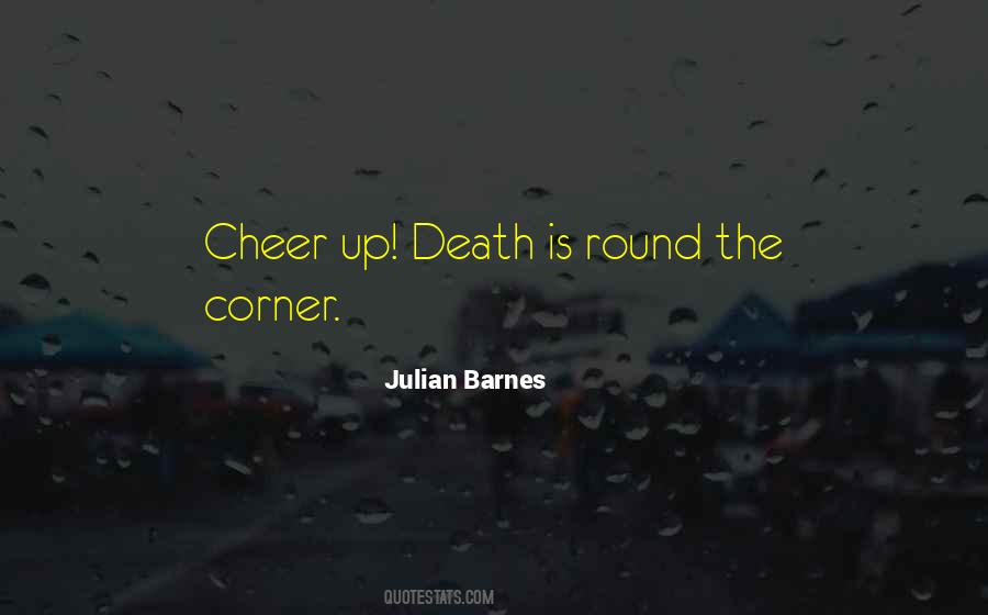 Cheer Up Quotes #1155142